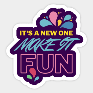 A NEW CHANCE, A NEW LIFE! Sticker